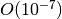 O(10^{-7})