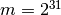 m = 2^{31}