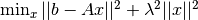 \min_x ||b - Ax||^2 + \lambda^2 ||x||^2