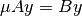 \mu A y = B y