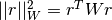 ||r||_W^2 = r^T W r