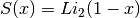 S(x) = Li_2(1 - x)