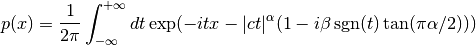 p(x) = {1 \over 2 \pi} \int_{-\infty}^{+\infty} dt \exp(-it x - |c t|^\alpha (1-i \beta \sgn(t) \tan(\pi\alpha/2)))